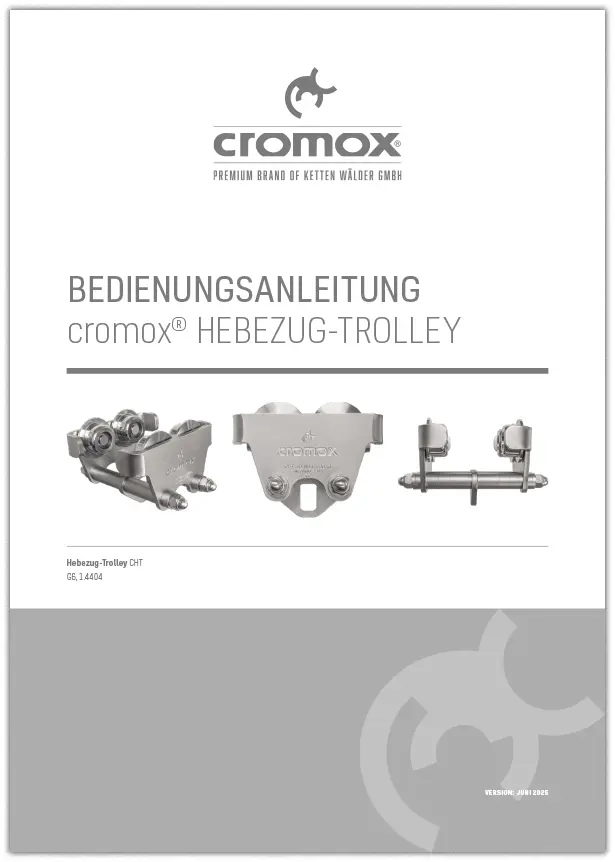 Download :: BEDIENUNGSANLEITUNG cromox® HEBEZUG-TROLLEY Download :: BEDIENUNGSANLEITUNG cromox® HEBEZUG-TROLLEY